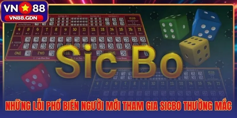Bốn lỗi sai phá vỡ toàn bộ kỷ luật quản lý cược Sicbo